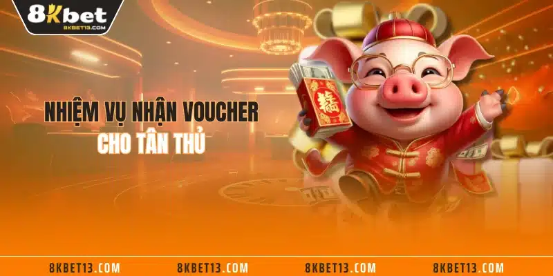 Nhiệm vụ nhận voucher cho tân thủ