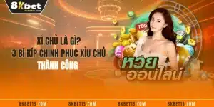 Xì Chủ Là Gì? 3 Bí Kíp Chinh Phục Xỉu Chủ Thành Công